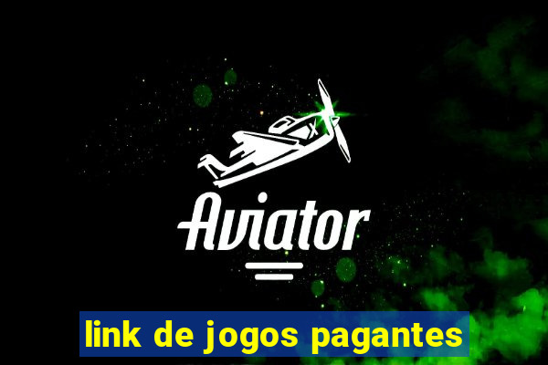 link de jogos pagantes